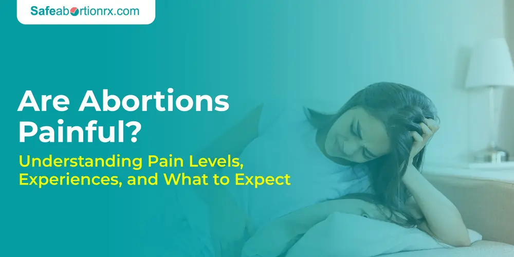 Are Abortions Painful