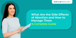 What Are the Side Effects of Abortion and How to Manage Them: A Complete Guide 3 what are the side effects of abortion