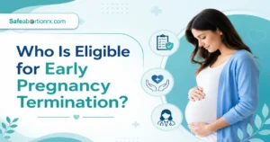 Who is eligible for early pregnancy termination